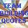 Team Building Sayings