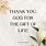 Thank You for the Gift of Life Quotes