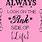 Think Pink Quotes