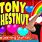 Tony Chestnut Song
