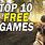 Top 10 Free Games to Play