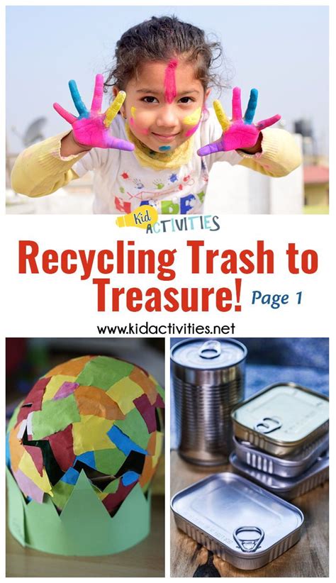Trash to Treasure Ideas for Kids