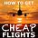 Travel Cheap Flights