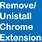 Uninstall Chrome Extensions