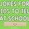 Very Funny School Jokes