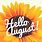 Welcome August Sunflowers