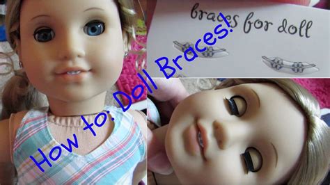 American Girl Dolls With Braces