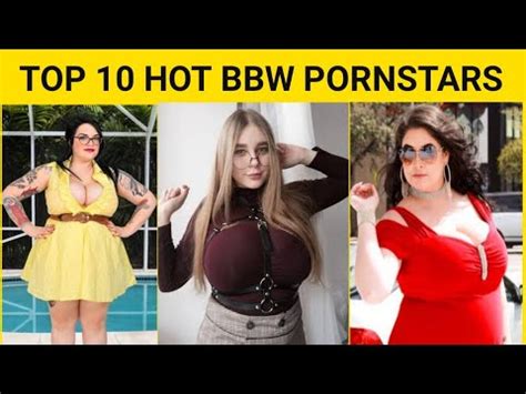 Hottest Bbw Pornstars