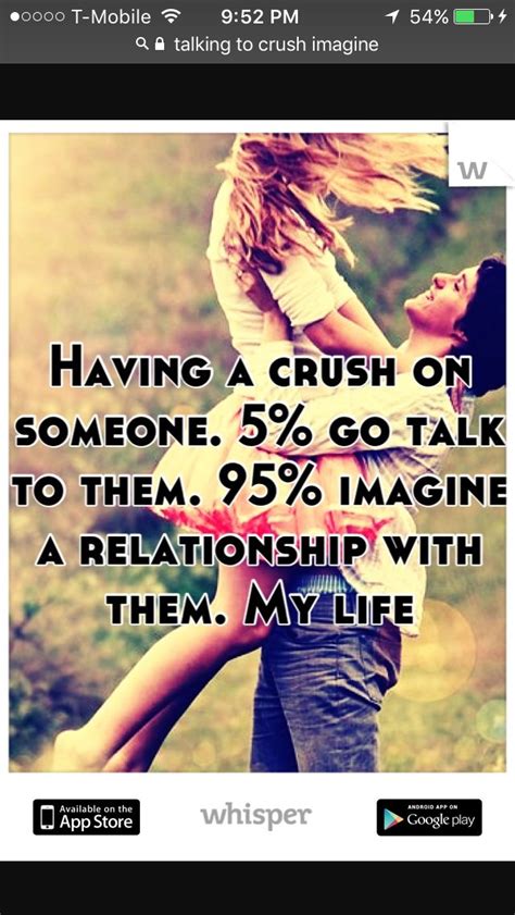 I Have A Crush On You Quotes