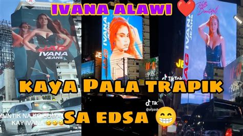 Ivana Alawi Billboard EDSA Jag