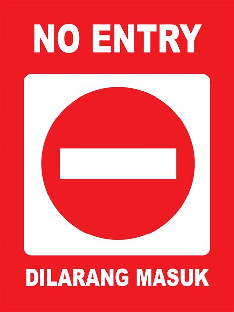 Sign Dilarang Masuk