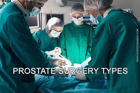 Types Of Prostate Surgery