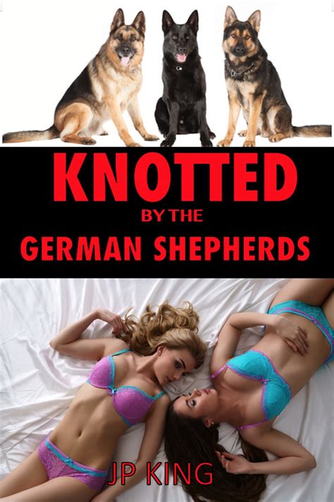 Women Knotted To A German Shepherd